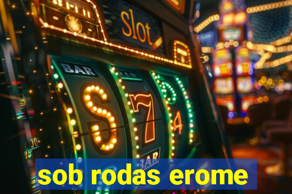 sob rodas erome